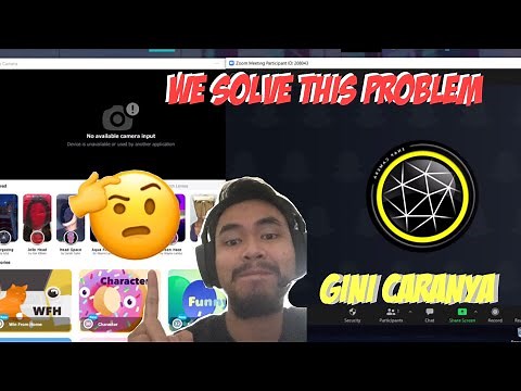 CARA MEMPERBAIKI NO AVAILABLE CAMERA INPUT DI SNAP CAMERA DAN ZOOM PC