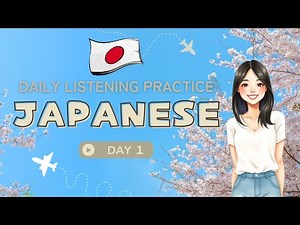 【Week1 Day1】Beginner Japanese Listening & Speaking | Daily Practice