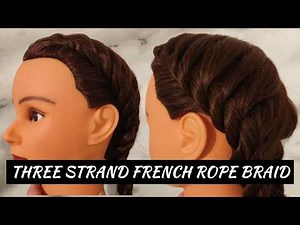 How To Three-Strand French Rope Braid | A Beginner's Step By Step Guide
