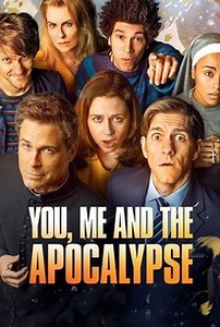 You, Me and the Apocalypse | Cast and Crew | Rotten Tomatoes