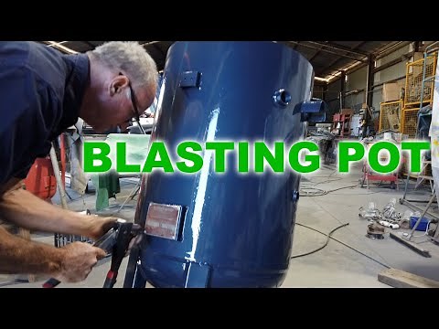 Sand blasting pot. How they work and rebuilding it.