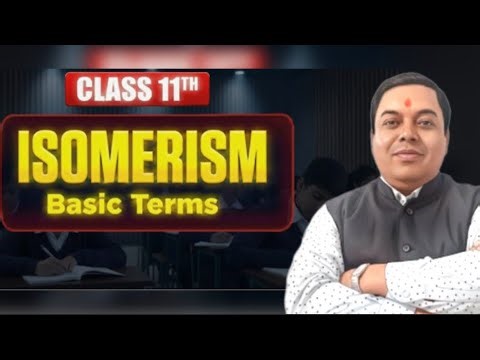 Isomerism Class 11 | DU, DBE & Degree of Amine
