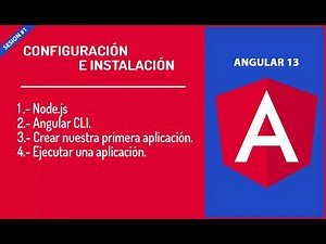 Sesión #1.- Instalar y configurar Angular 13