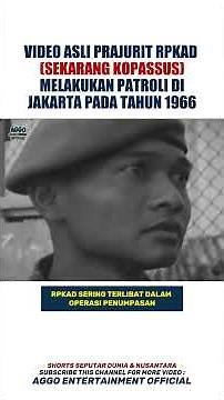 PATROLI KOPASSUS TAHUN 1966 ERA ORDE BARU