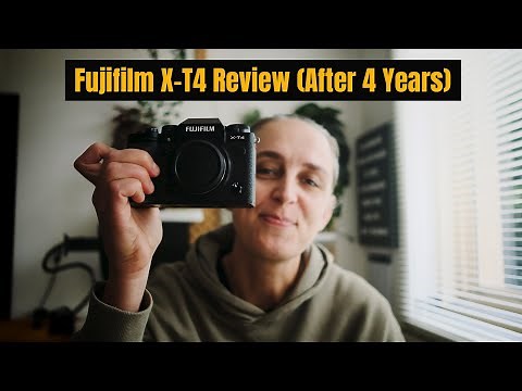 Fujifilm X T4 Review after 4 Years of Use