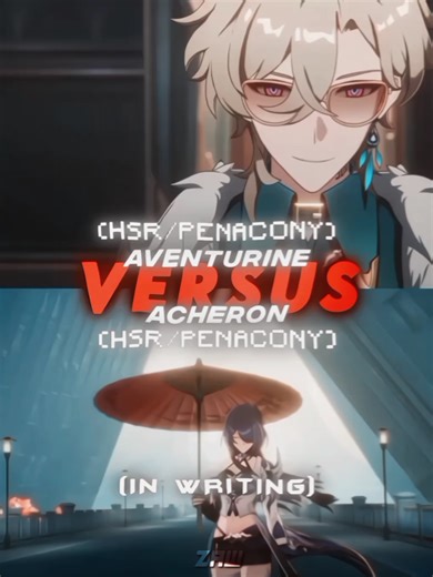 Aventurine vs Acheron: Writing Comparison and Analysis