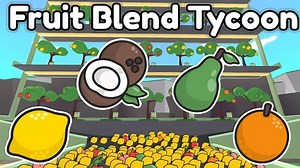 Fruit Blend Tycoon Codes (August 2024)