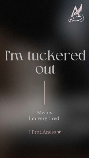 ⚠️ "I'm tuckered out" means "I'm very tired." Examples: 1. After the long hike, I'm tuckered out. 2. The kids played all day and are completely tuckered out. 3. I’ve been working nonstop—I’m tuckered out. . . . . . #idioms #explore #learn #learnenglish #english #fyp | ✦ Prof. Anass ▪︎ TESOL Certified