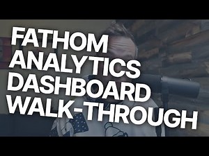 Fathom Analytics, dashboard walk-through and demo.