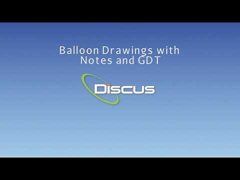 DISCUS Software on Balloon Drawings with Notes and GDT