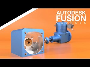 Autodesk Fusion Intermediate/Advanced Course - 1/8 - 4-Stroke RC Engine (Crankcase & Bushing) 2025