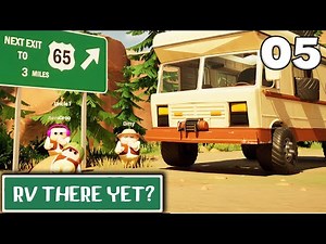 RV There Yet? - Ep. 5 - ALMOST THERE!