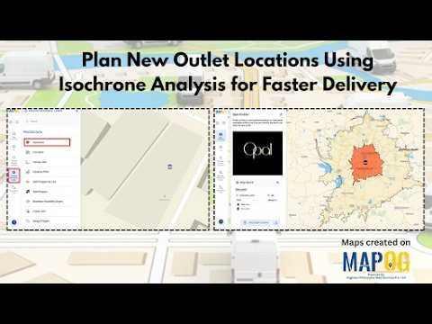 Plan Smarter Outlet Locations with Isochrone Analysis | MAPOG