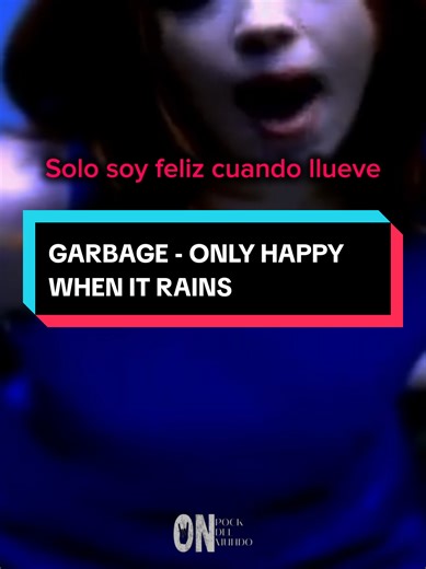 Rock del mundo 🤘🏼 (@rock_del_mundo) - Explore 'Only Happy When It Rains' by Garbage