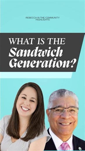 The Sandwich Generation Explained | Rebecca Mendoza #shorts