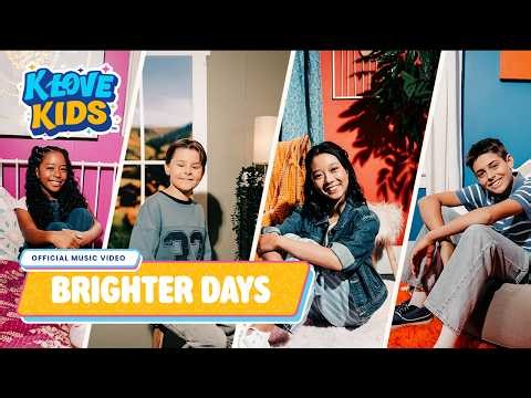 "Brighter Days" · K-LOVE Kids (Official Music Video)
