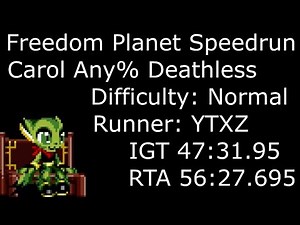 Freedom Planet Carol Speedrun 47:31 (deathless)