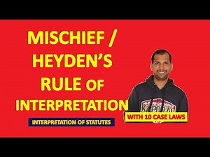 Mischief Rule or Interpretation | Heyden's Rule of Interpretation | Rule of Interpretation