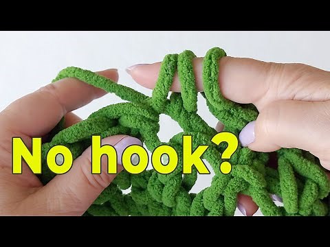 Crochet without a hook! Finger crochet tutorial