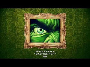 sKitz Kraven - Bad Temper (Official Audio)