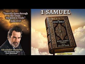 9 I BOOK OF 1 SAMUEL | KJV VOICE ONLY | Read By Alexander Scourby | The Greatest voice ever recorded