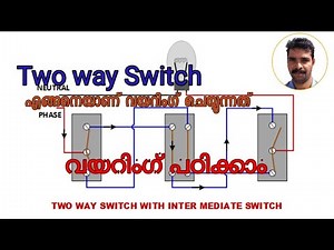 How to connect 2 way Switch | Intermediate switch | light switch wiring diagram