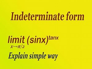 How to solve indeterminate form good and easy example (PART-6)