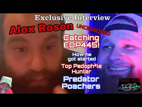 The Alex Rosen interview | Predator Hunter Gordon Flowers, Predator Poachers, EDP445 & MORE