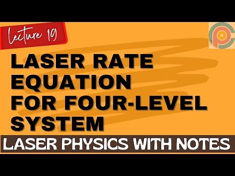 Laser Rate Equation For Four Level Systems