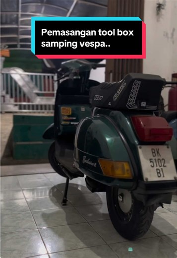 Pasang Tool Box Samping Vespa Exclusive