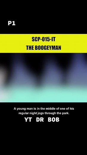 SCP 015-IT Boogeyman Part 1 Explained