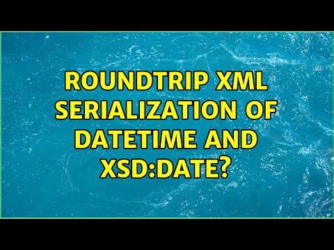 Roundtrip XML Serialization of DateTime and xsd:date? (2 Solutions!!)