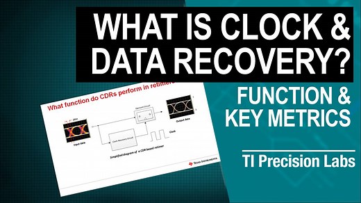 What is clock and data recovery? | Video | TI.com