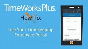 How-to: Use Your Timekeeping Employee Portal