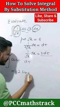 How To Find integration By Substitution Method 🔥| Integrals Problems kaise solve kare #integral