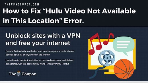 How to Fix “Hulu Video Not Available in This Location" Error