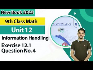 9th Class Math Unit 12 | Exercise 12.1 | Question 4 | 9th Math Book 2025