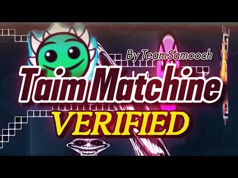 BEST Time Machine Remake? | “Taim Matchine” Verified (Extreme Demon) | Geometry Dash 2.2