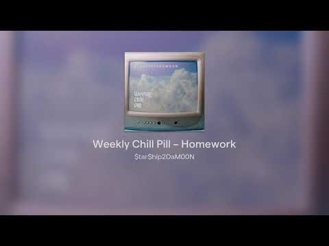 Weekly Chill Pill – Homework