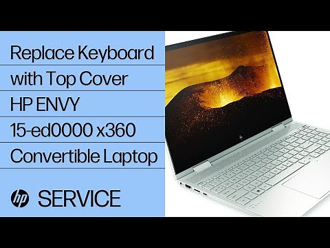Replace the Keyboard with Top Cover | HP ENVY 15-ed0000 x360 Convertible Laptop PC | HP