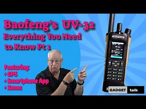 Baofengs New UV 32 Everything You Need to Know Pt1