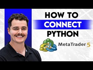 How To Connect Python To Metatrader 5 [2026 Guide]