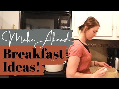 7 MAKE AHEAD BREAKFAST IDEAS to Add Time to Your Week! | Megan Fox Unlocked