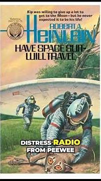 Alien Kidnapping: Moon Adventure With a Space Suit! Thanks, Heinlein!