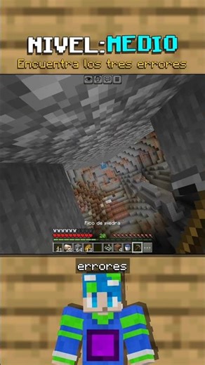 Encuentra los tres errores en Minecraft (NORMAL)