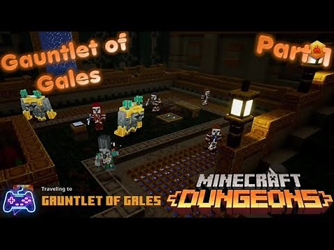 Minecraft Dungeons (Xbox Series X) (Gauntlet of Gales Level - Part 1) Welcome to the Gauntlet