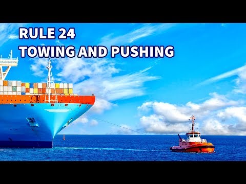 Rule 24: Towing And Pushing | Navigation Rules Of The Road