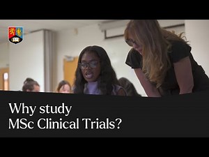 Why study MSc Clinical Trials? | Course Overview | University of Birmingham