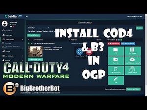 How to install COD4 and B3 in Open Game Panel (OGP)