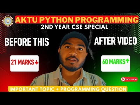 AKTU PYTHON PROGRAMMING IMPORTANT TOPIC | AKTU SECOND YEAR | AKTU PYTHON ONE SHOT | CAMPUS CIRCUIT